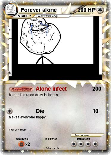 Pokemon Forever alone