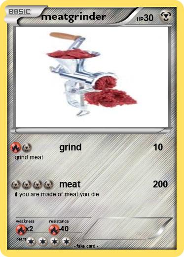 Pokemon meatgrinder