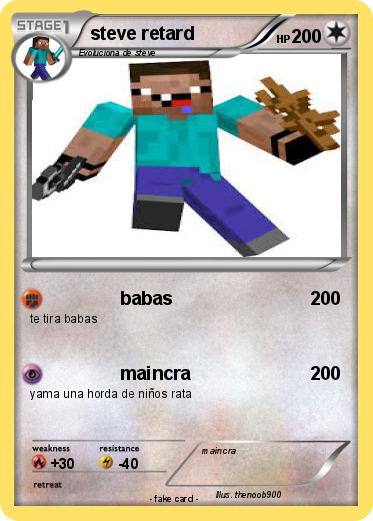 Pokemon steve retard