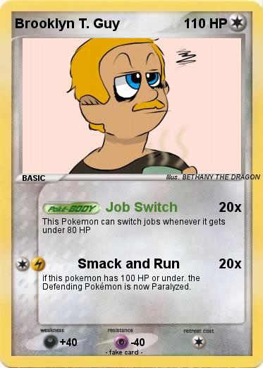 Pokemon Brooklyn T. Guy