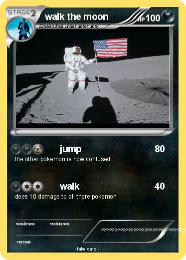 Pokemon walk the moon