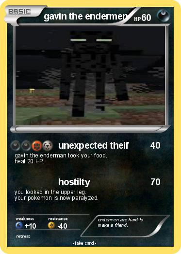 Pokemon gavin the endermen