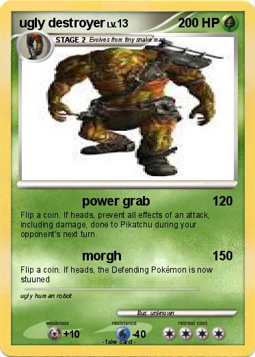 Pokemon ugly destroyer