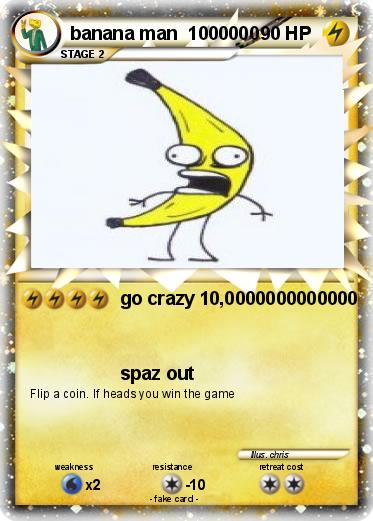 Pokemon banana man  1000000