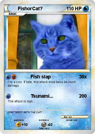 Pokemon FishorCat?
