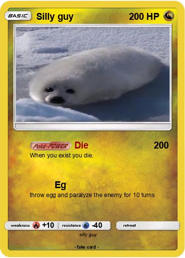 Pokemon Silly guy