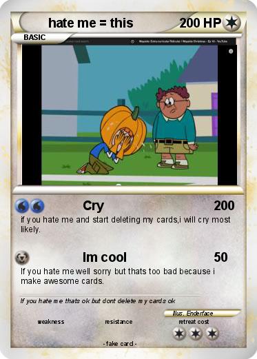 Pokemon hate me = this