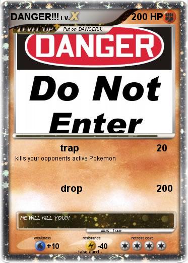 Pokemon DANGER!!!