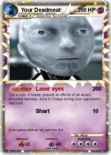 Pokemon Your Deadmeat