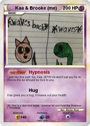 Pokemon Kaa & Brooke (me)