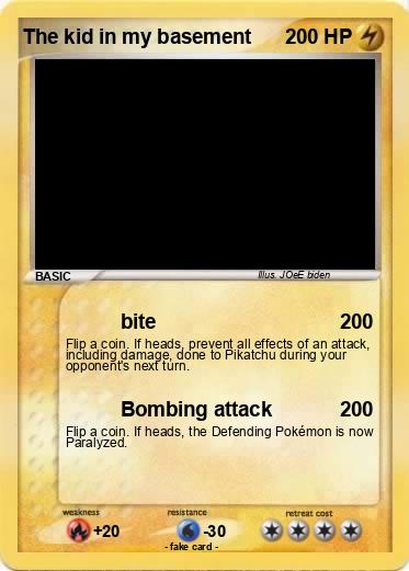 Pokemon The kid in my basement