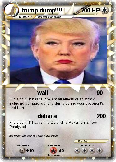 Pokemon trump dump!!!!
