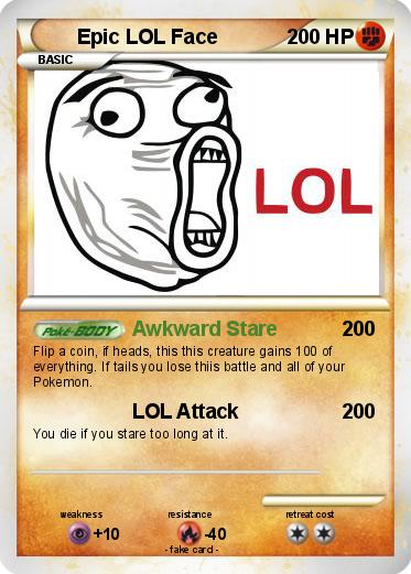 Pokemon Epic LOL Face