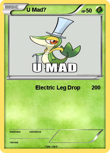 Pokemon U Mad?