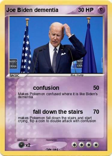 Pokemon Joe Biden dementia
