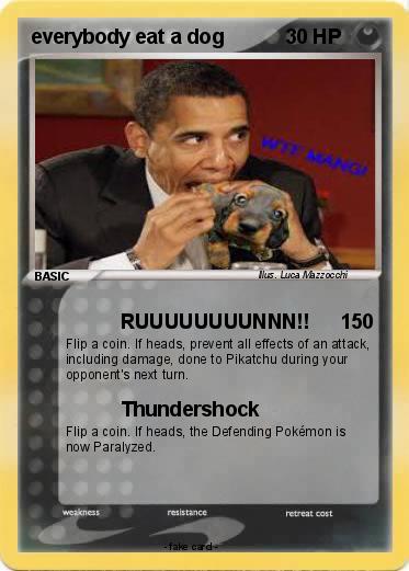 Pokemon everybody eat a dog