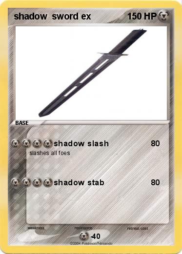 Pokemon shadow  sword ex