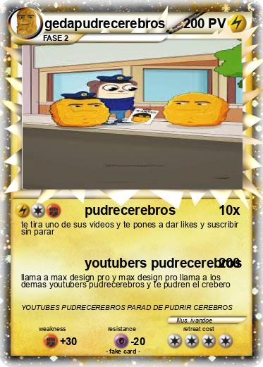 Pokemon gedapudrecerebros