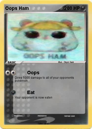 Pokemon Oops Ham