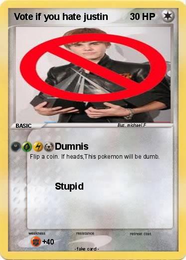 Pokemon Vote if you hate justin