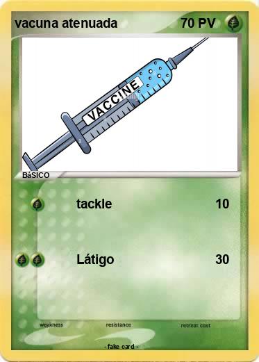 Pokemon vacuna atenuada