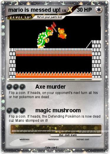 Pokemon mario is messed up!