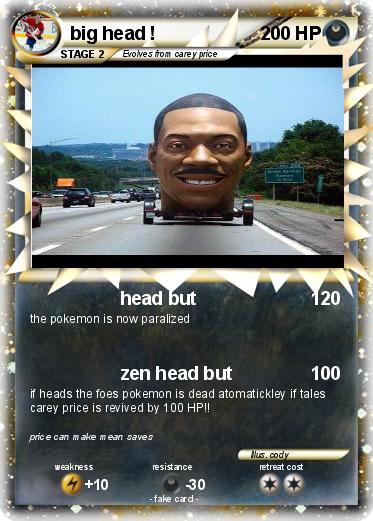Pokemon big head !