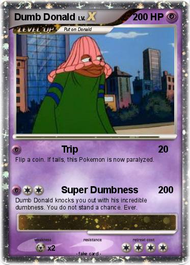 Pokemon Dumb Donald