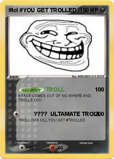 Pokemon #lol #YOU GET TROLLED