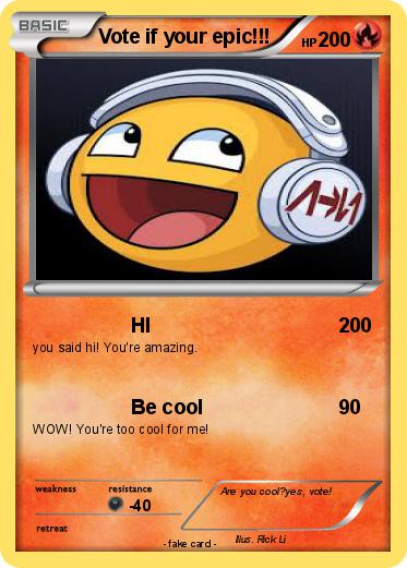 Pokemon Vote if your epic!!!