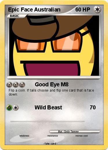 Pokemon Epic Face Australian