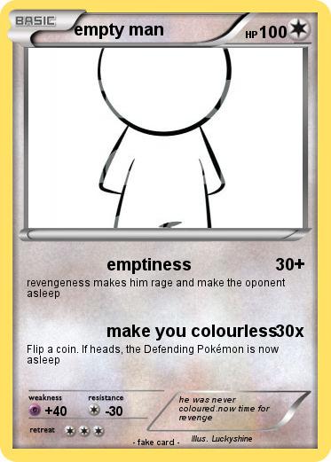 Pokemon empty man