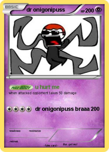 Pokemon dr onigonipuss