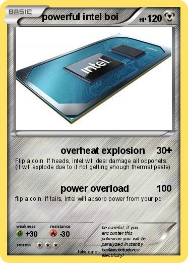 Pokemon powerful intel boi