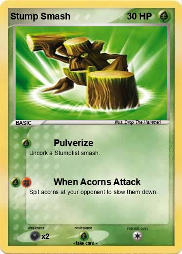 Pokemon Stump Smash