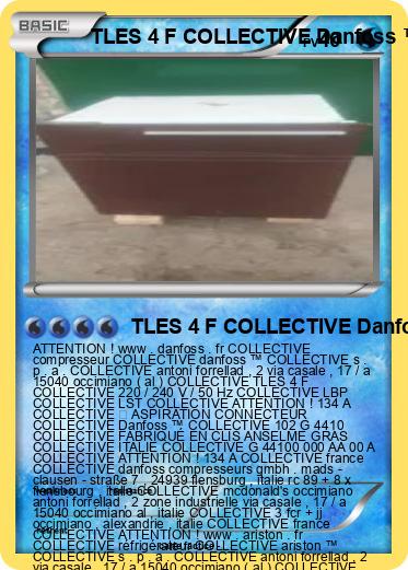Pokemon TLES 4 F COLLECTIVE Danfoss ™