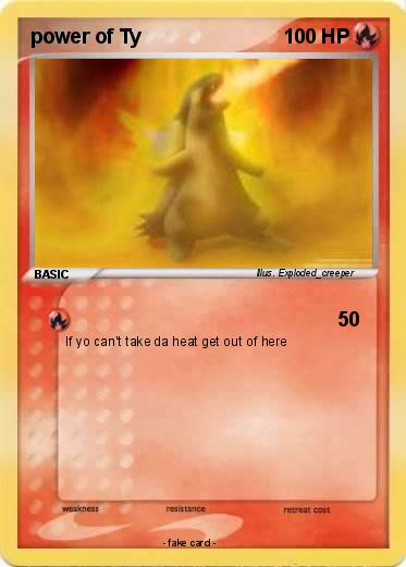 Pokemon power of Ty
