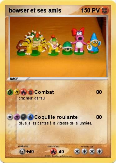 Pokemon bowser et ses amis