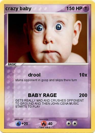 Pokemon crazy baby
