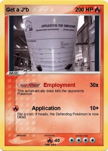 Pokemon Get a J*b