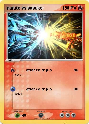 Pokemon naruto vs sasuke