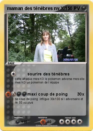 Pokemon maman des ténèbres nv X