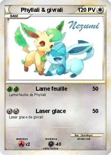 Pokémon Phyllali givrali 1 1 - Lame feuille - Ma carte Pokémon