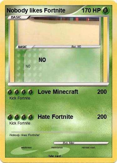 Pokemon Nobody likes Fortnite