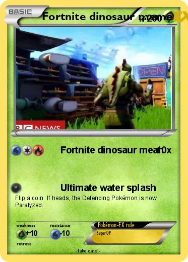 Pokemon Fortnite dinosaur meme