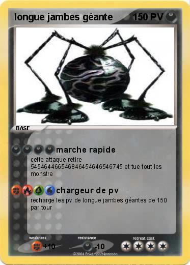 Pokemon longue jambes géante