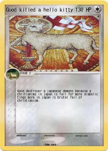 Pokemon Good killed a hello kitty