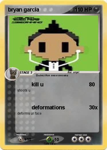 Pokemon bryan garcia