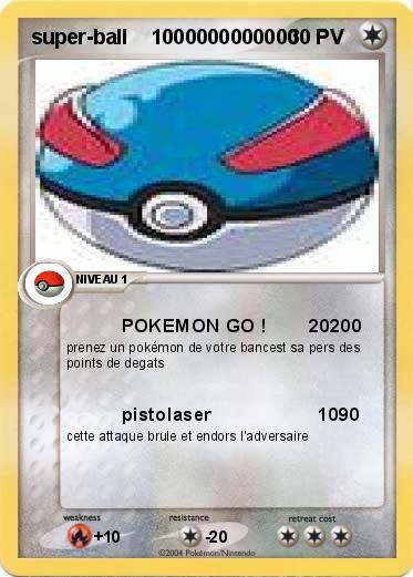 Pokemon super-ball    1000000000000