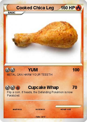 Pokemon Cooked Chica Leg